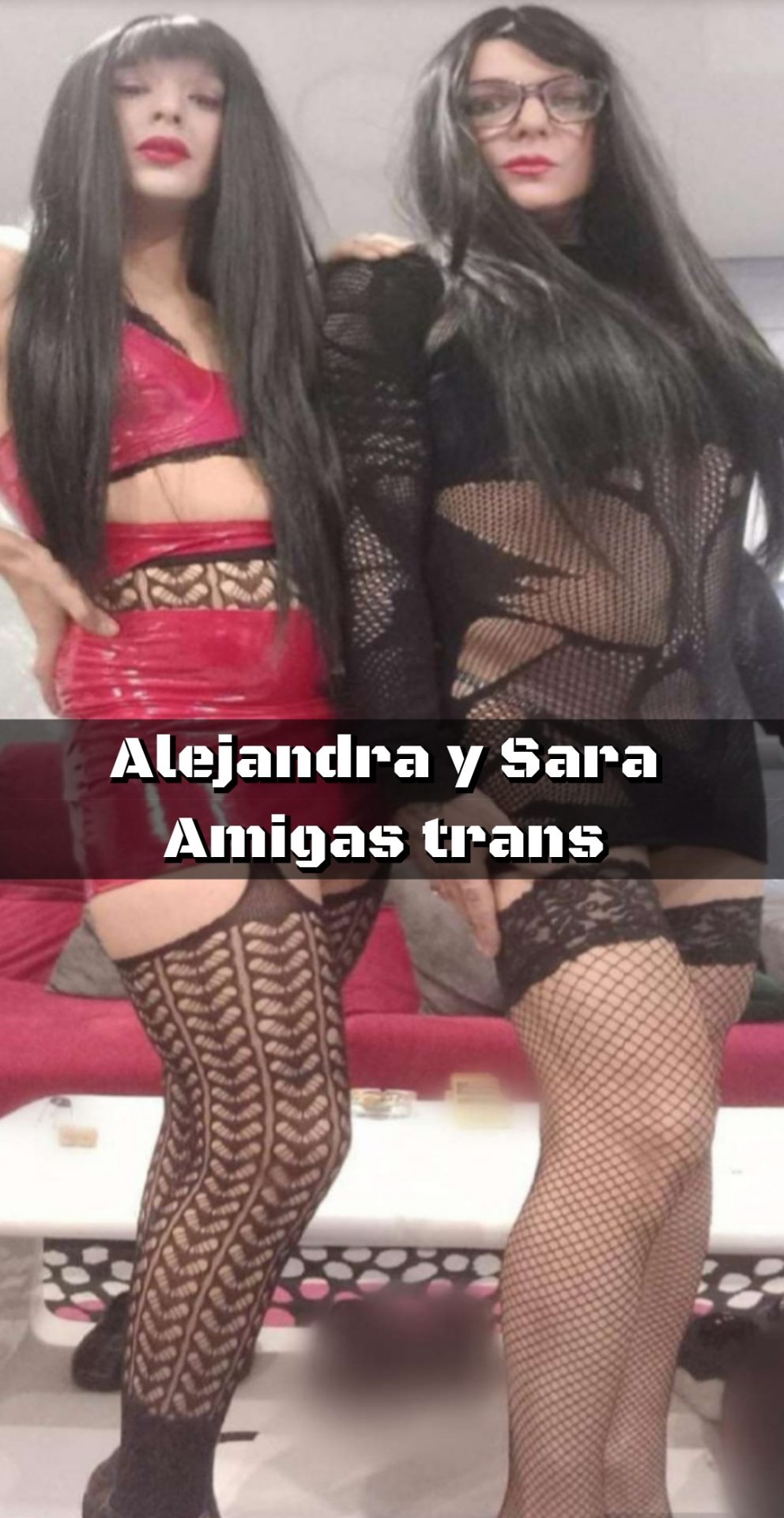 Novedad Alejandra y Sara trans paga una llevas dos